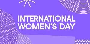 International Women's day 22 International Women's Day