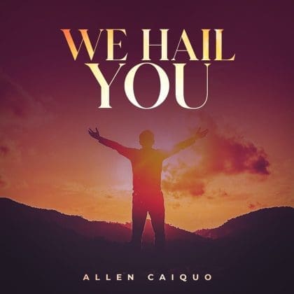 We Hail You