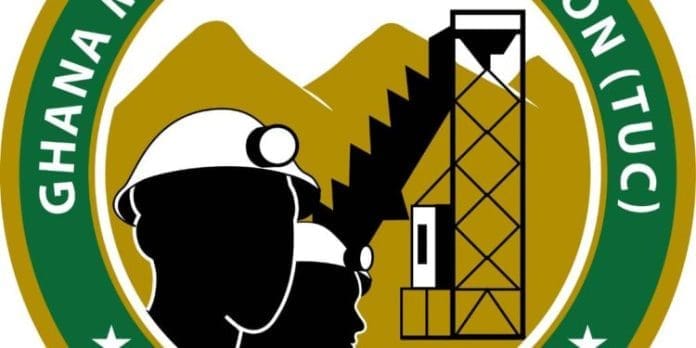 Ghana Mineworkers’ Union (GMWU)