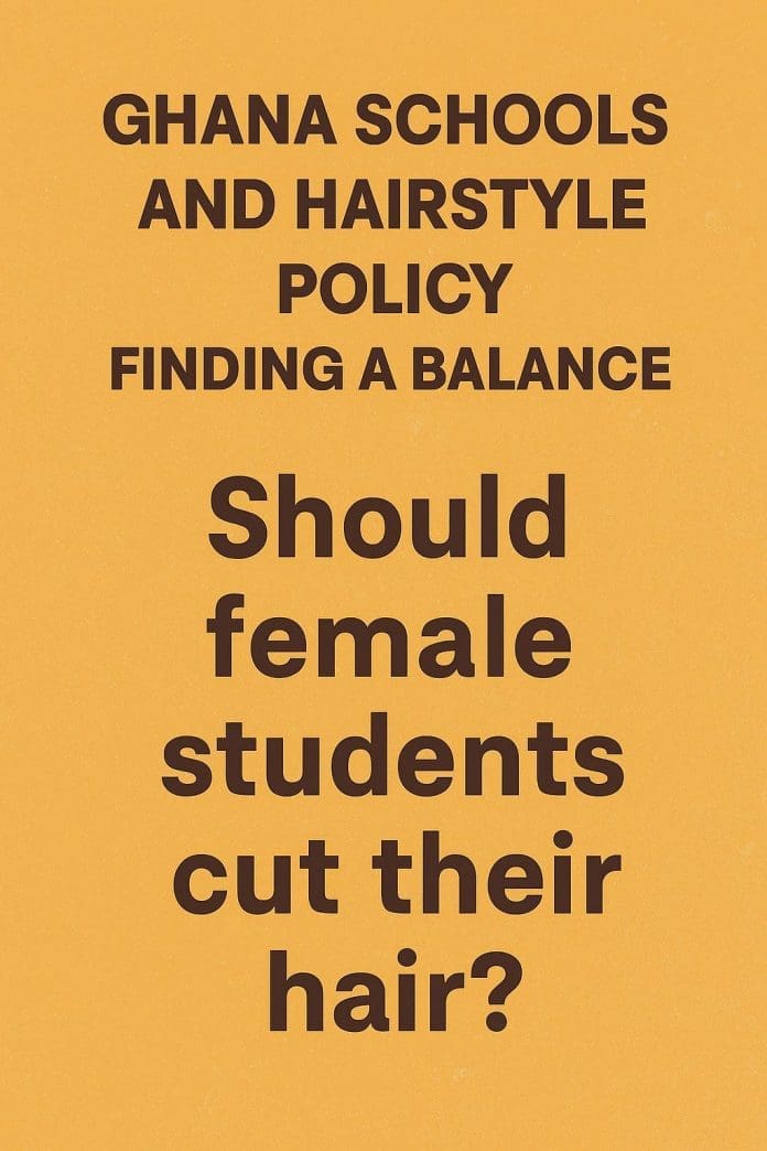 Ghana Schools And Hairstyle Policy: Finding A Balance