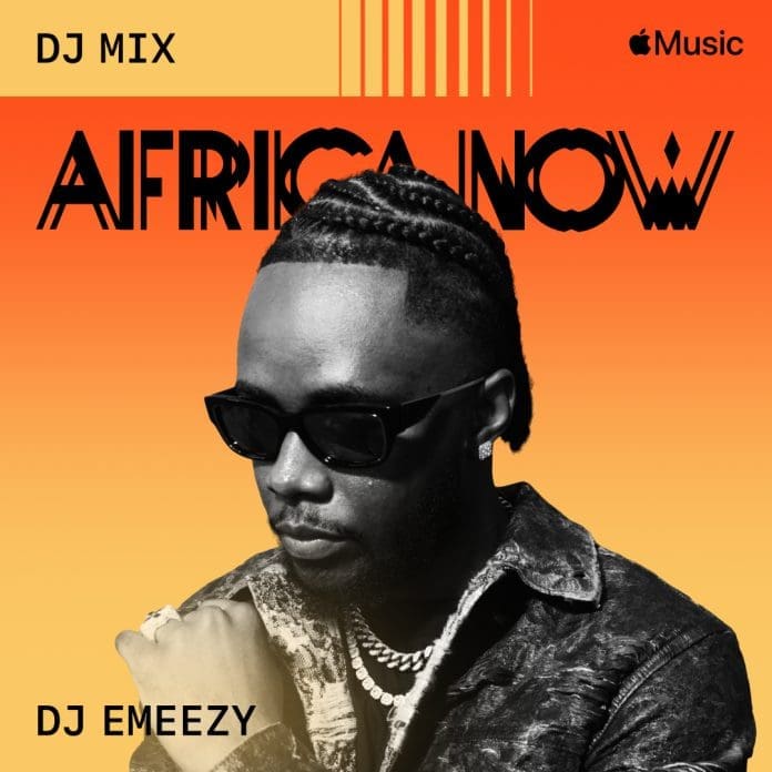 Dj Emeezy Africa Now